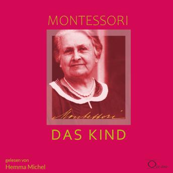 [German] - Das Kind: Baumeister des Menschen