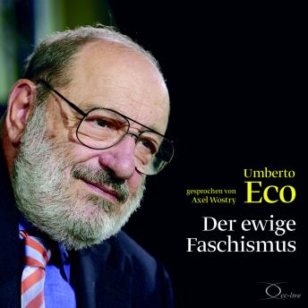[German] - Der ewige Faschismus: 5 Essays über Faschismus, Intoleranz und Migration
