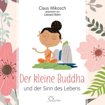 [German] - Der kleine Buddha und der Sinn des Lebens