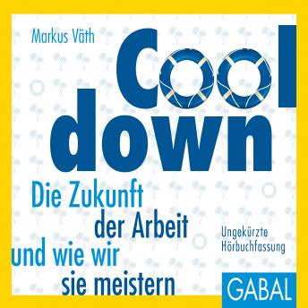 [German] - Cooldown: Die Zukunft der Arbeit und wie wir sie meistern
