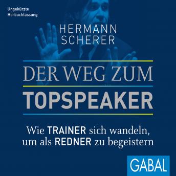 [German] - Der Weg zum Topspeaker: Wie Trainer sich wandeln, um als Redner zu begeistern