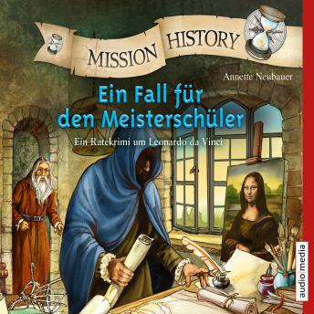 Mission History - Ein Fall für den Meisterschüler