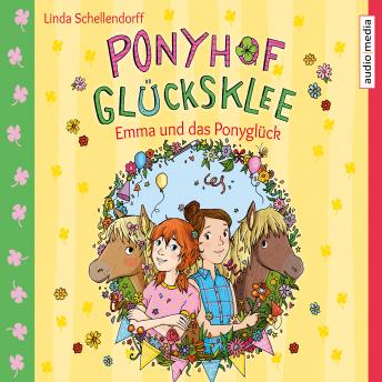 [German] - Ponyhof Glücksklee – Emma und das Ponyglück