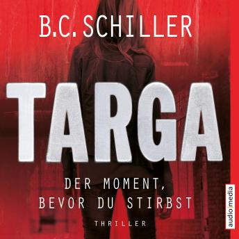 [German] - Targa – Der Moment, bevor du stirbst