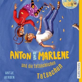 [German] - Anton und Marlene und die tatsächlichen Tatsachen
