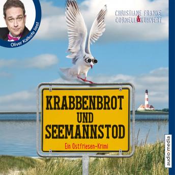 [German] - Krabbenbrot und Seemannstod: Ein Ostfriesenkrimi