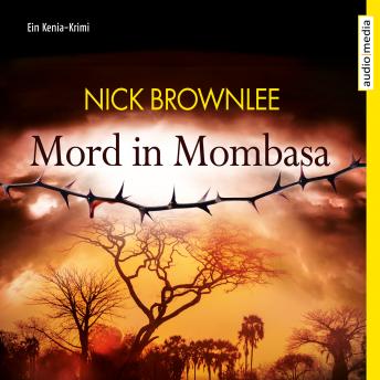 [German] - Mord in Mombasa. Ein Kenia-Krimi