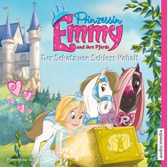 [German] - Prinzessin Emmy und ihre Pferde. Der Schatz von Schloss Kobalt