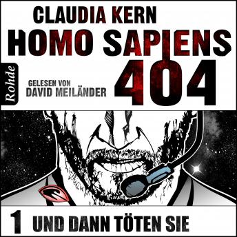 [German] - Homo Sapiens 404 Band 1: Und dann töten sie