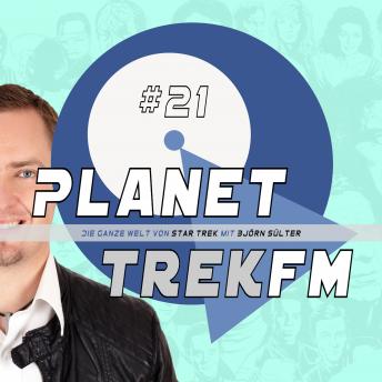 [German] - Planet Trek fm #21 - Die ganze Welt von Star Trek: Star Trek: Short Treks - Zwischen Meisterwerk und Reinfall
