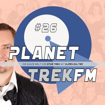 [German] - Planet Trek fm #26 - Die ganze Welt von Star Trek: Star Trek: Discovery 2.05: Haareschneiden, falsche Gorn & ein Rap von der Kern?