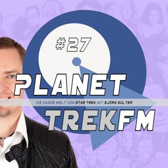 [German] - Planet Trek fm #27 - Die ganze Welt von Star Trek: Star Trek: Discovery 2.06: Jellybeans, Monkey Island & 70 Prozent Lob