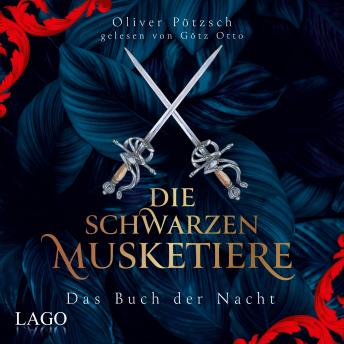 [German] - Die Schwarzen Musketiere: Das Buch der Nacht