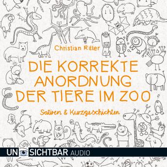 [German] - Die korrekte Anordnung der Tiere im Zoo: Satieren und Kurzgeschichten
