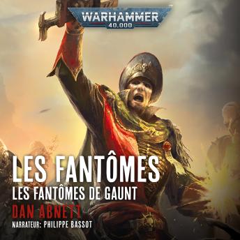 [French] - Warhammer 40.000: Les Fantômes de Gaunt 02: Les Fantômes