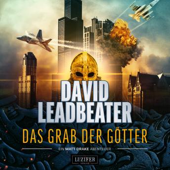 [German] - DAS GRAB DER GÖTTER (Matt Drake Abenteuer 4): Thriller
