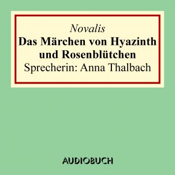 [German] - Das Märchen von Hyazinth und Rosenblütchen