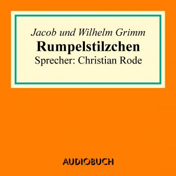 Rumpelstilzchen, Audio book by Jacob Grimm, Wilhelm Grimm