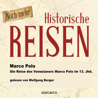 [German] - Die Reise des Venezianers Marco Polo im 13. Jahrhundert