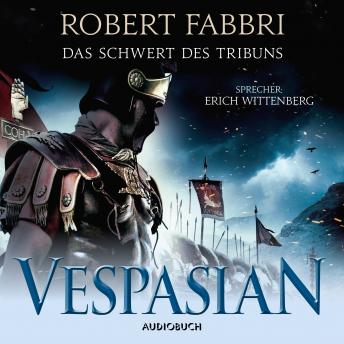 [German] - Vespasian: Das Schwert des Tribuns (ungekürzt)