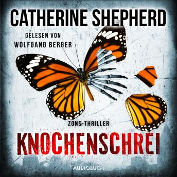 [German] - Knochenschrei (Zons-Thriller 8)