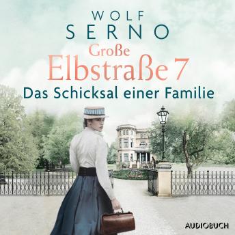 [German] - Große Elbstraße 7 (Band 1) - Das Schicksal einer Familie