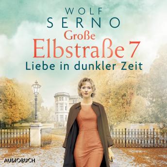 [German] - Große Elbstraße 7 (Band 2) - Liebe in dunkler Zeit
