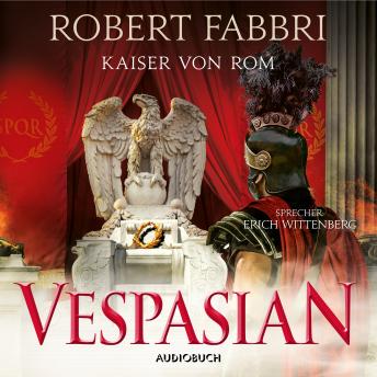 [German] - Vespasian: Kaiser von Rom (ungekürzt)