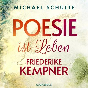 [German] - Poesie ist Leben - Friederike Kempner