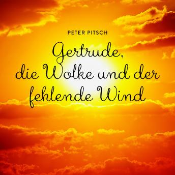 [German] - Gertrude, die Wolke und der fehlende Wind