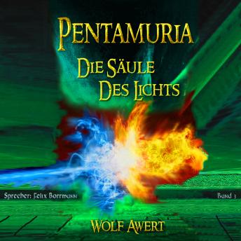 [German] - Die Säule des Lichts: Pentamuria-Saga Band 3