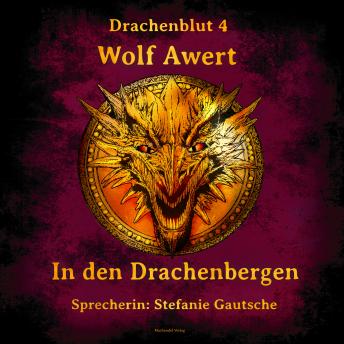 [German] - In den Drachenbergen: Drachenblut 4