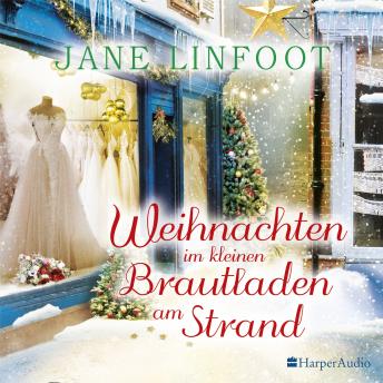 [German] - Weihnachten im kleinen Brautladen am Strand (ungekürzt)
