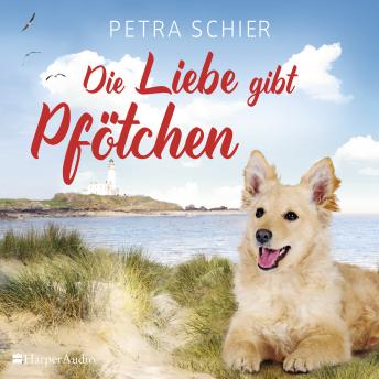 [German] - Die Liebe gibt Pfötchen (ungekürzt)