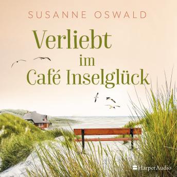 [German] - Verliebt im Café Inselglück (ungekürzt)