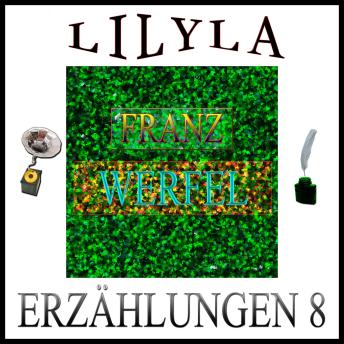 [German] - Erzählungen 8: Die arge Legende vom gerissenen Galgenstrick, Par l'amour, Anläßlich eines Mauseblicks.