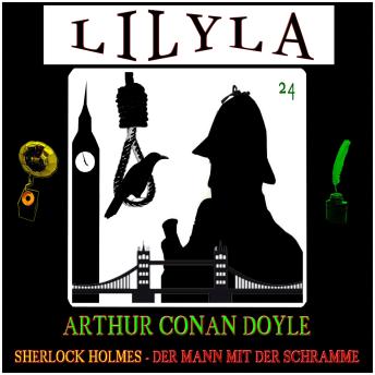 [German] - Sherlock Holmes: Der Mann mit der Schramme