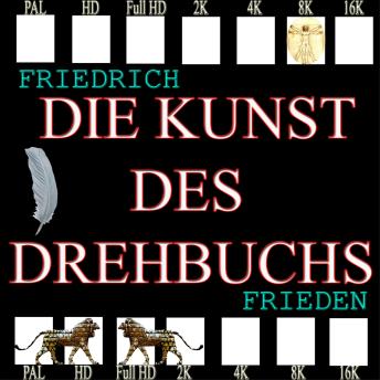 [German] - Die Kunst des Drehbuchs
