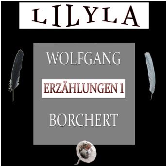 [German] - Erzählungen 1: Die Hundeblume, Die Krähen fliegen Abends nach Hause, Gespräch über den Dächern, Stimmen sind da in der Luft - In der Nacht, Generation ohne Abschied.