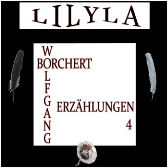 [German] - Erzählungen 4: Die Küchenuhr, Vielleicht hat sie ein rosa Hemd, Unser kleiner Mozart, Das Känguruh, Nachts schlafen die Ratten doch, Er hatte auch viel Ärger mit den Kriegen, Im Mai im Mai schrie der Kuckkuck.