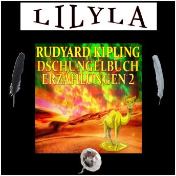 [German] - Dschungelbuch-Erzählungen 2: Tumai, der Liebling der Elefanten und Diener der Königin