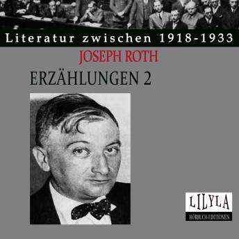 [German] - Erzählungen 2: Immer seltener werden in dieser Welt, Das Kartell, Kranke Menschheit, Von dem Orte von dem ich jetzt sprechen will.