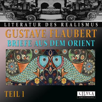 [German] - Briefe aus dem Orient - Teil 1