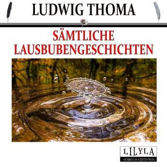 [German] - Sämtliche Lausbubengeschichten