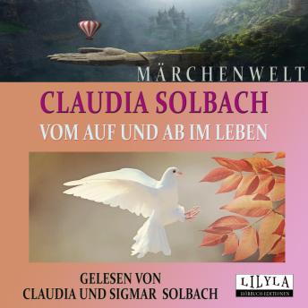 [German] - Vom Auf und Ab im Leben: Märchen und Fabeln nicht nur für Erwachsene