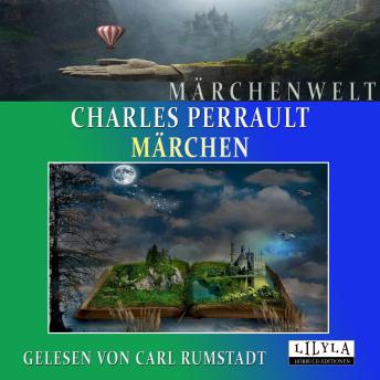 [German] - Märchen: Aschenputtel, Blaubart, Der kleine Däumling, Die Fee, Dornröschen, Eselshaut, Der gestiefelte Kater, Riquet, Rotkäppchen.