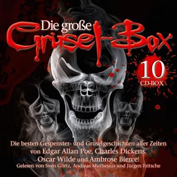[German] - Grosse Grusel-Box: Das Gespenst: Das besten Gespenster- und Gruselgeschichten aller Zeiten