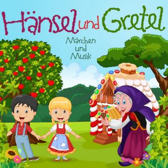 [German] - Hänsel und Gretel: Märchen und Musik