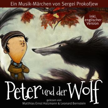 [German] - Peter und der Wolf: Ein Musik-Märchen von Sergei Prokofjew