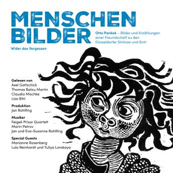 [German] - Menschenbilder: Otto Pankok - Bilder und Erzählungen einer Freundschaft zu den Düsseldorfer Sintizze und Sinti